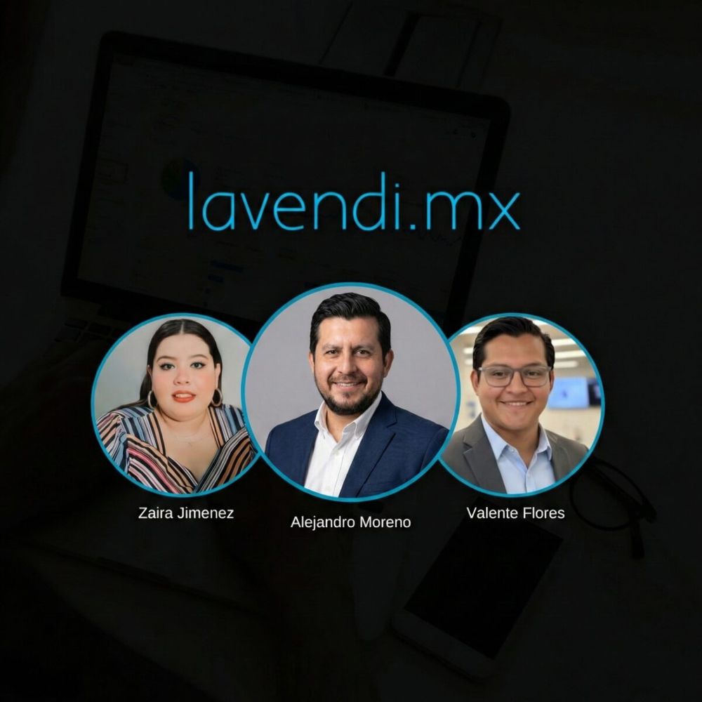 El equipo de lavendi.mx — Alejandro Moreno, Valente Flores y Zaira Jiménez